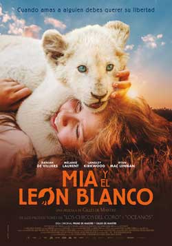 Película Mia y el león blanco en Cantones Cines de A Coruña