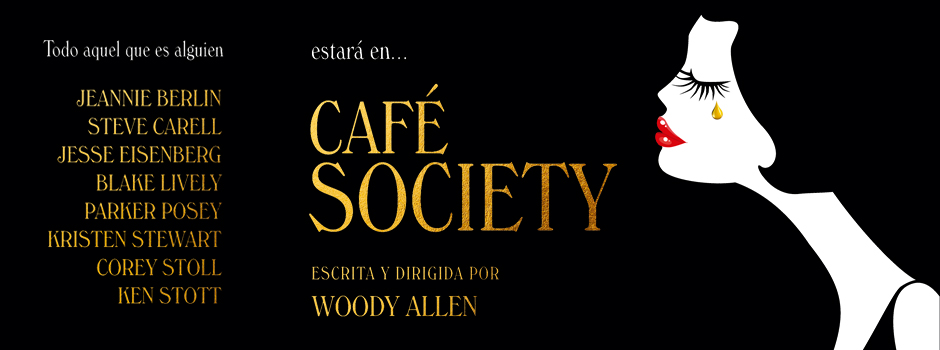 Café Society en Cantones Cines de A Coruña