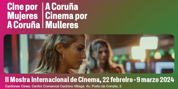 Promoción II Mostra Cinema por Mulleres en Cantones Cines de A Coruña